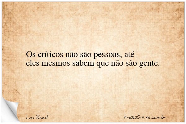 Frase de Lou Reed