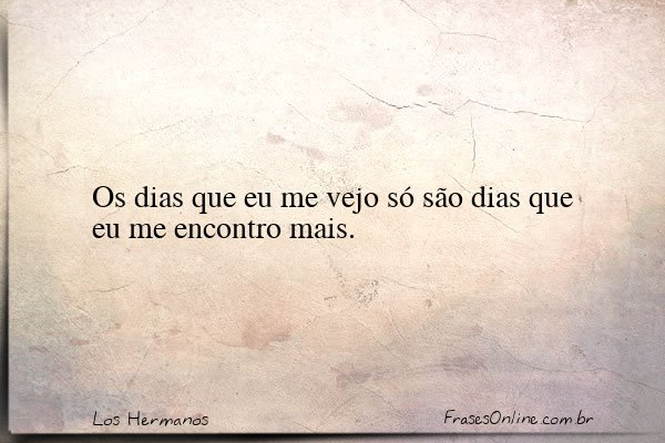 Frase de Los Hermanos