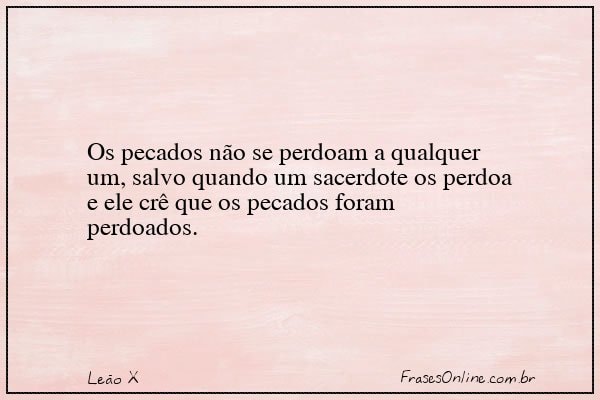 Frase de Leão X