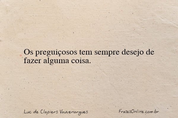 Frase de Luc de Clapiers Vauvenargues
