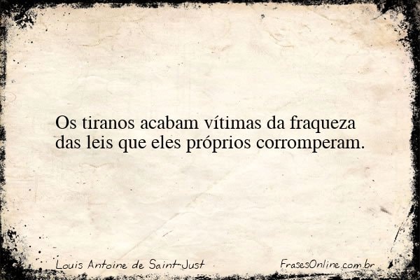 Frase de Louis Antoine de Saint-Just