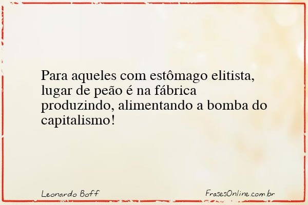 Frase de Leonardo Boff