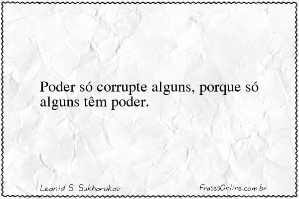 Frase de Leonid S. Sukhorukov