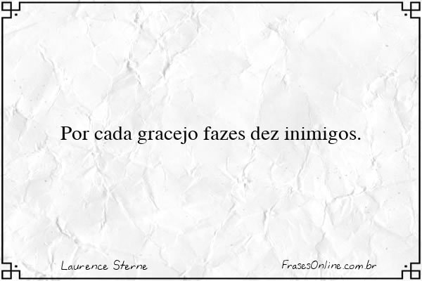 Frase de Laurence Sterne