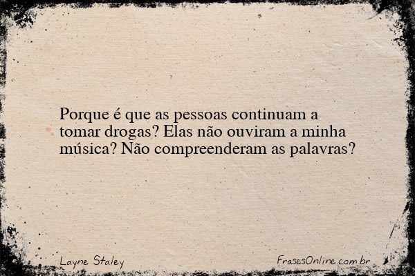 Frase de Layne Staley