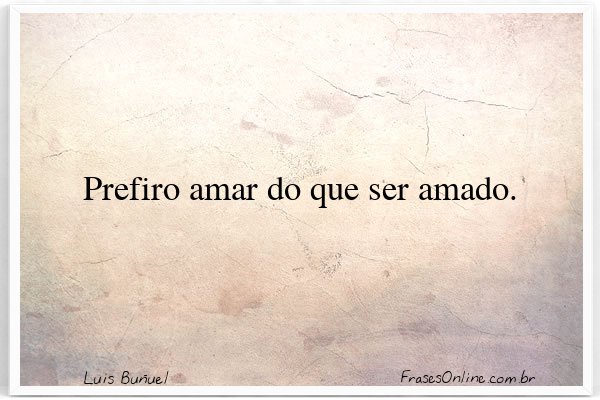 Frase de Luis Buñuel