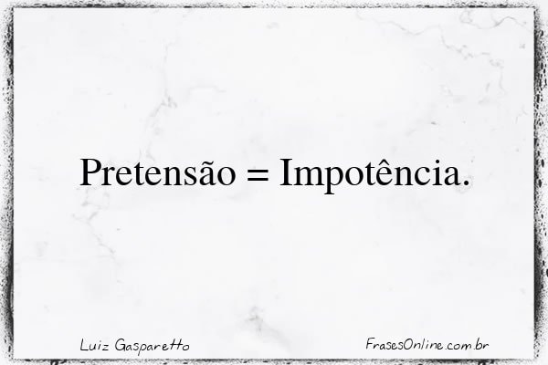 Frase de Luiz Gasparetto