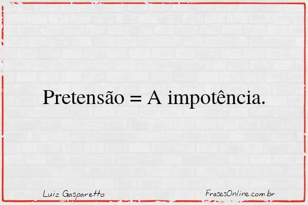 Frase de Luiz Gasparetto
