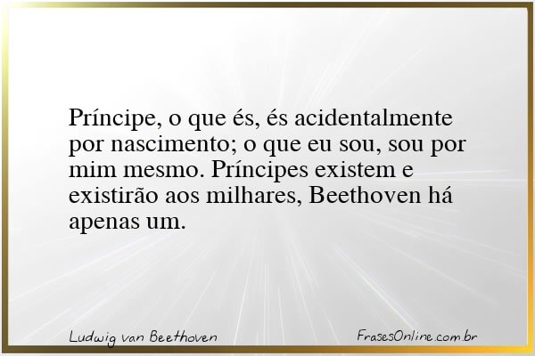 Frase de Ludwig van Beethoven