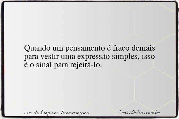 Frase de Luc de Clapiers Vauvenargues