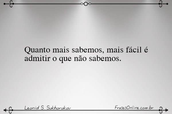 Frase de Leonid S. Sukhorukov