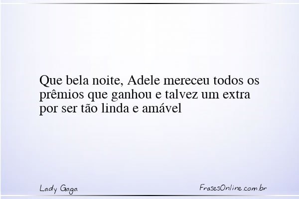 Frase de Lady Gaga