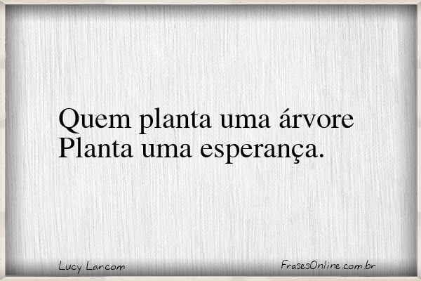 Frase de Lucy Larcom