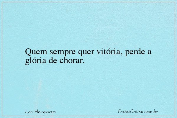 Frase de Los Hermanos