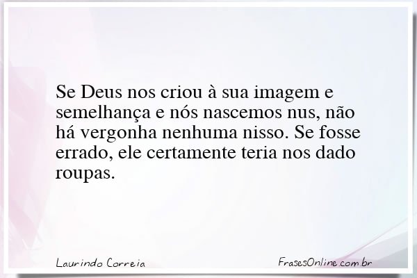 Frase de Laurindo Correia