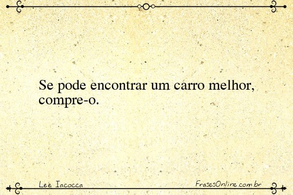 Frase de Lee Iacocca