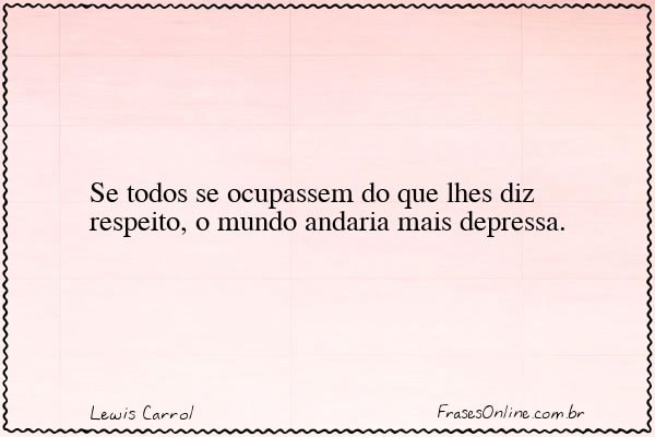 Frase de Lewis Carrol