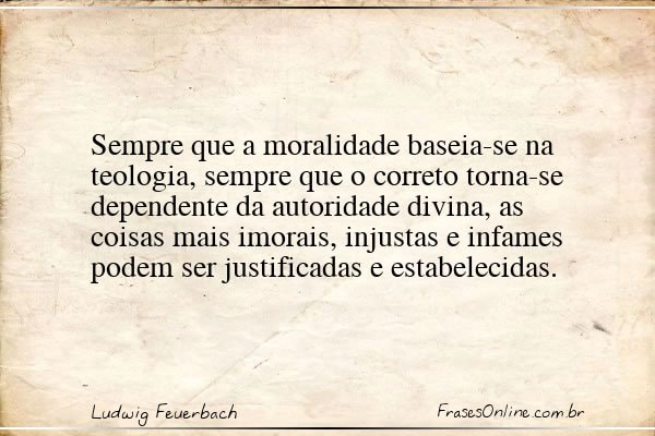 Frase de Ludwig Feuerbach