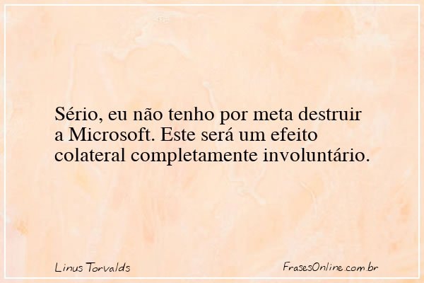 Frase de Linus Torvalds