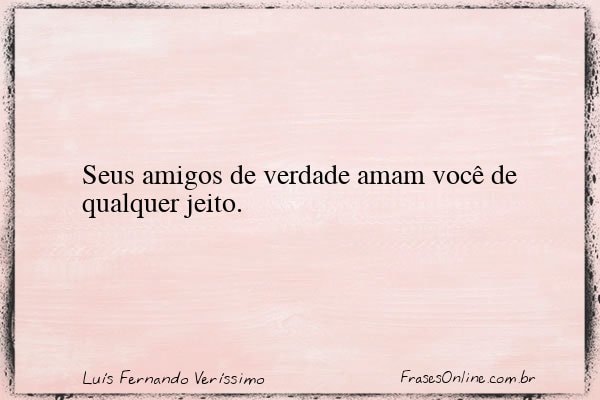 Frase de Luís Fernando Veríssimo