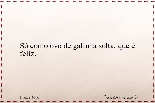 Frase de Luísa Mell