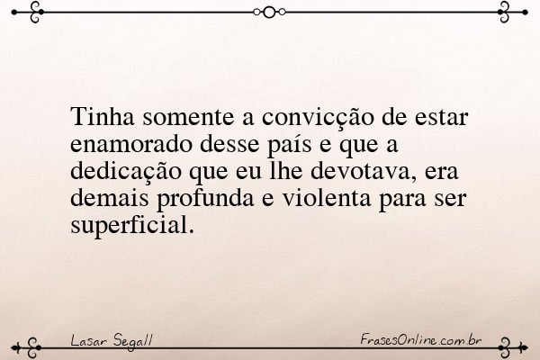 Frase de Lasar Segall