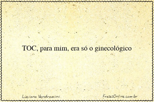 Frase de Luciana Vendramini