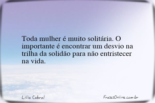 Frase de Lilia Cabral