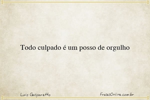 Frase de Luiz Gasparetto