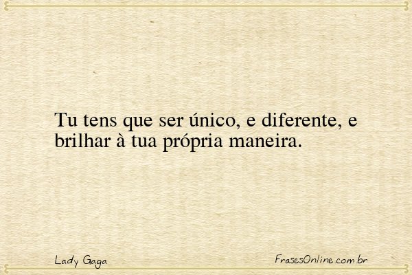 Frase de Lady Gaga