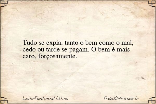 Frase de Louis-Ferdinand Céline