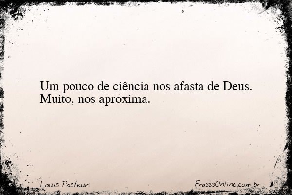 Frase de Louis Pasteur