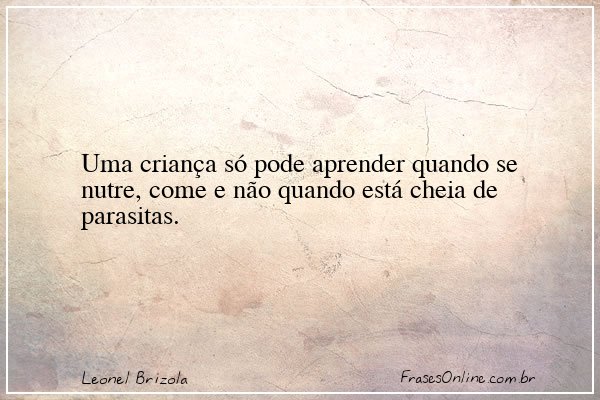 Frase de Leonel Brizola