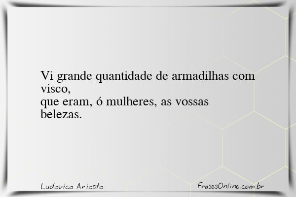 Frase de Ludovico Ariosto