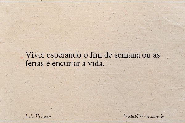Frase de Lili Palmer