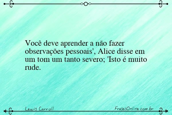 Frase de Lewis Carroll