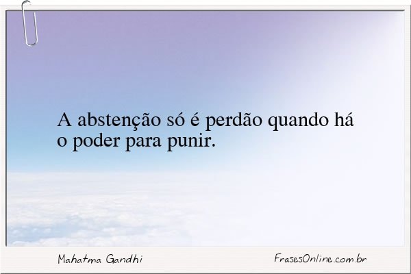 Frase de Mahatma Gandhi