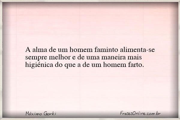 Frase de Máximo Gorki