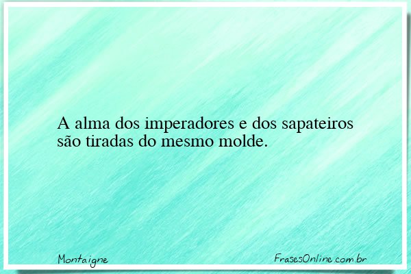 Frase de Montaigne