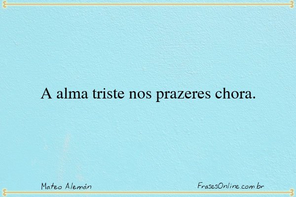 Frase de Mateo Alemán