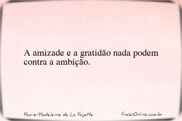 Frase de Marie-Madeleine de La Fayette