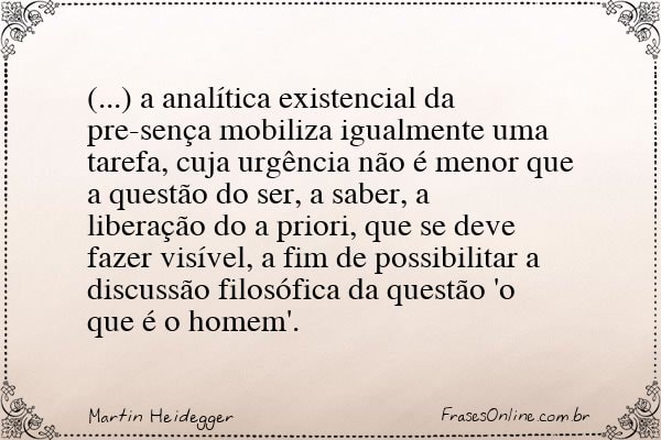 Frase de Martin Heidegger