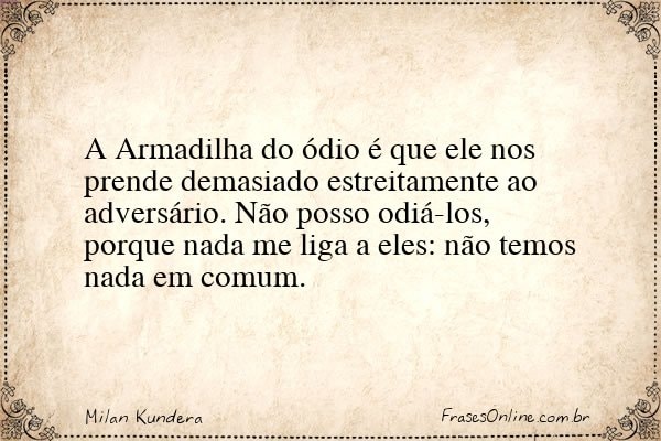 Frase de Milan Kundera