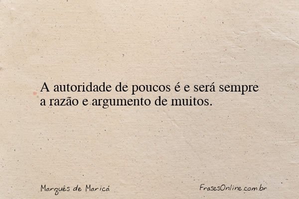 Frase de Marquês de Maricá