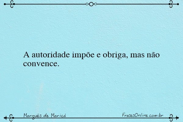 Frase de Marquês de Maricá