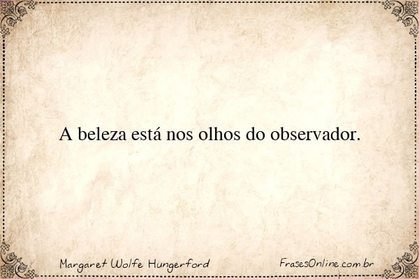 Frase de Margaret Wolfe Hungerford