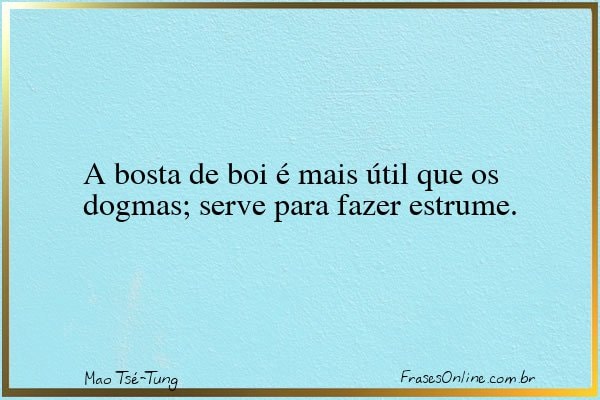 Frase de Mao Tsé-Tung