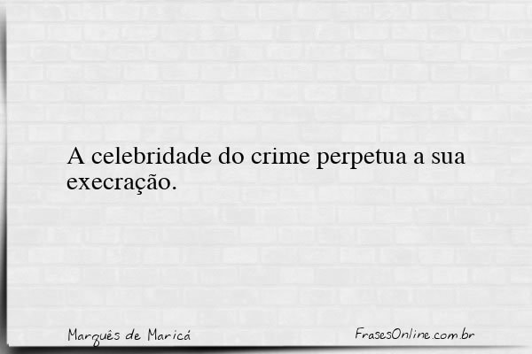 Frase de Marquês de Maricá