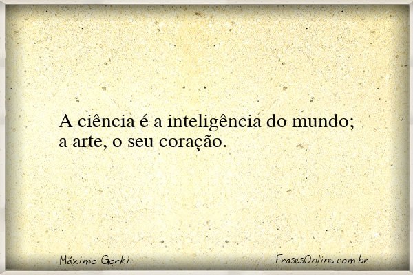Frase de Máximo Gorki