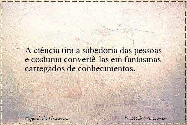 Frase de Miguel de Unamuno